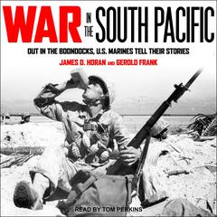 War in the South Pacific by Gerold Frank audiobook