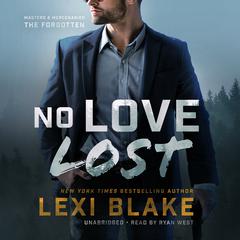 No Love Lost by Lexi Blake audiobook