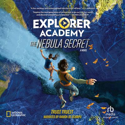 Explorer Academy: The Nebula Secret by Trudi Trueit audiobook