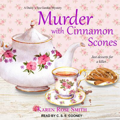 Murder with Cinnamon Scones by Karen Rose Smith audiobook