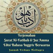Terjemahan Surat Al-Fatihah & Juz Amma Edisi Bahasa Inggris Berwarna by  Jannah Firdaus Mediapro audiobook