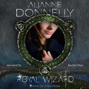 The Royal Wizard by  Alianne Donnelly audiobook
