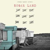 Sugar Land by  Tammy Lynne Stoner audiobook