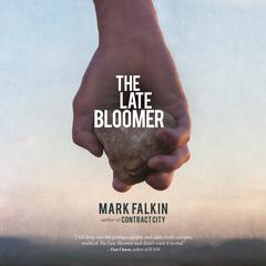 The Late Bloomer by Mark Falkin audiobook