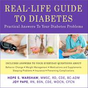 Real-Life Guide to Diabetes by  Hope S. Warshaw MMSc, RD, CDE, BC-ADM audiobook
