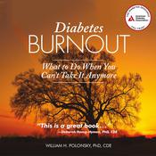 Diabetes Burnout by  William H. Polonsky PhD, CDE audiobook