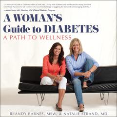 A Woman's Guide to Diabetes by Brandy Barnes audiobook