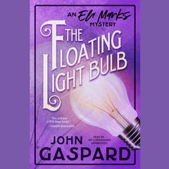The Floating Light Bulb by John Gaspard audiobook