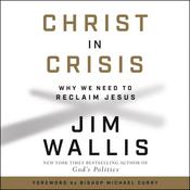 Christ in Crisis by  Jim Wallis audiobook