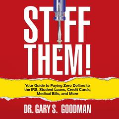 Stiff Them! by Gary S. Goodman audiobook
