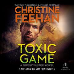 Toxic Game by Christine Feehan audiobook