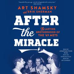 After the Miracle by Art Shamsky audiobook