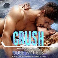 Crush by June Winters audiobook