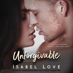 Unforgivable by Isabel Love audiobook