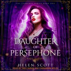 Daughter of Persephone by Helen Scott audiobook