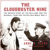 The Cloudbuster Nine by  Anne R. Keene audiobook