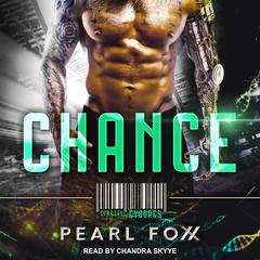 CHANCE by Pearl Foxx audiobook