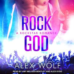 Rock God by Alex Wolf audiobook