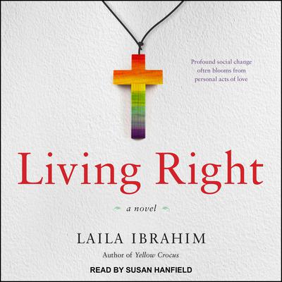Living Right by Laila Ibrahim audiobook