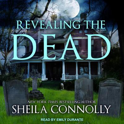 Revealing the Dead by Sheila Connolly audiobook