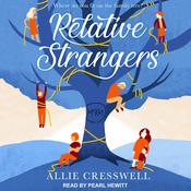 Relative Strangers by  Allie Cresswell audiobook