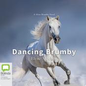 Dancing Brumby by  Elyne Mitchell audiobook
