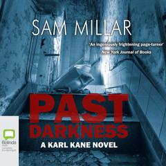 Past Darkness by Sam Millar audiobook