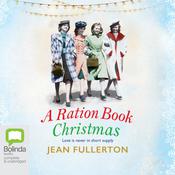 A Ration Book Christmas by  Jean Fullerton audiobook