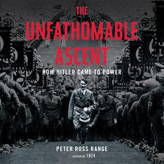 The Unfathomable Ascent by Peter Ross Range audiobook