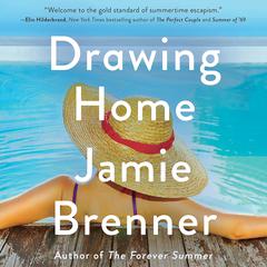 Drawing Home by Jamie Brenner audiobook
