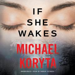 If She Wakes by Michael Koryta audiobook