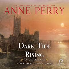 Dark Tide Rising by Anne Perry audiobook