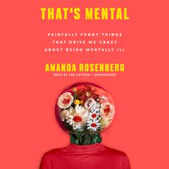 That’s Mental by Amanda Rosenberg audiobook