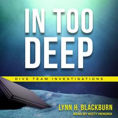 In Too Deep by Lynn H. Blackburn audiobook