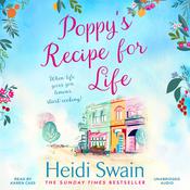Poppy's Recipe for Life by  Heidi Swain audiobook