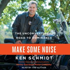 Make Some Noise by Ken Schmidt audiobook