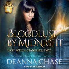 Bloodlust by Midnight by Deanna Chase audiobook