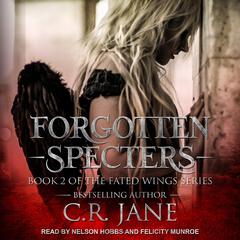Forgotten Specters by C. R. Jane audiobook