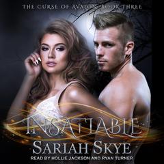Insatiable by Sariah Skye audiobook
