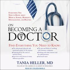 On Becoming a Doctor by Tania Heller audiobook