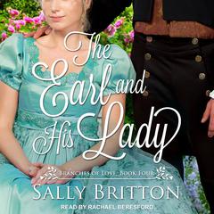 The Earl and His Lady by Sally Britton audiobook