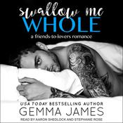 Swallow Me Whole by  Gemma James audiobook