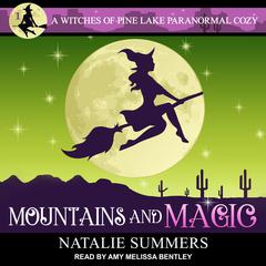 Mountains and Magic by Natalie Summers audiobook