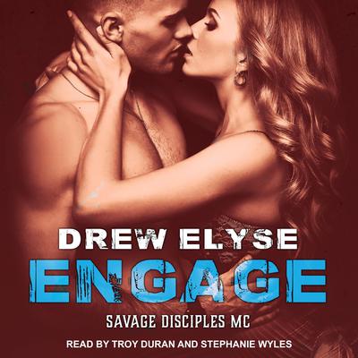 Engage by Drew Elyse audiobook