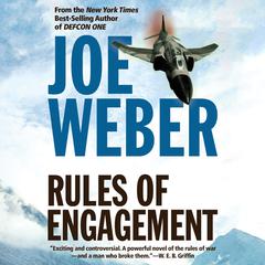Rules of Engagement by Joe Weber audiobook