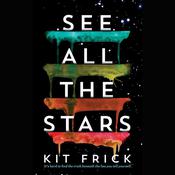 See All the Stars by  Kit Frick audiobook