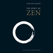 The Spirit of Zen by  Sam van Schaik audiobook