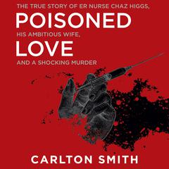 Poisoned Love by Carlton Smith audiobook