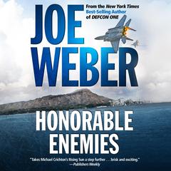Honorable Enemies by Joe Weber audiobook
