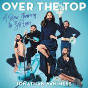 Over the Top by  Jonathan Van Ness audiobook
